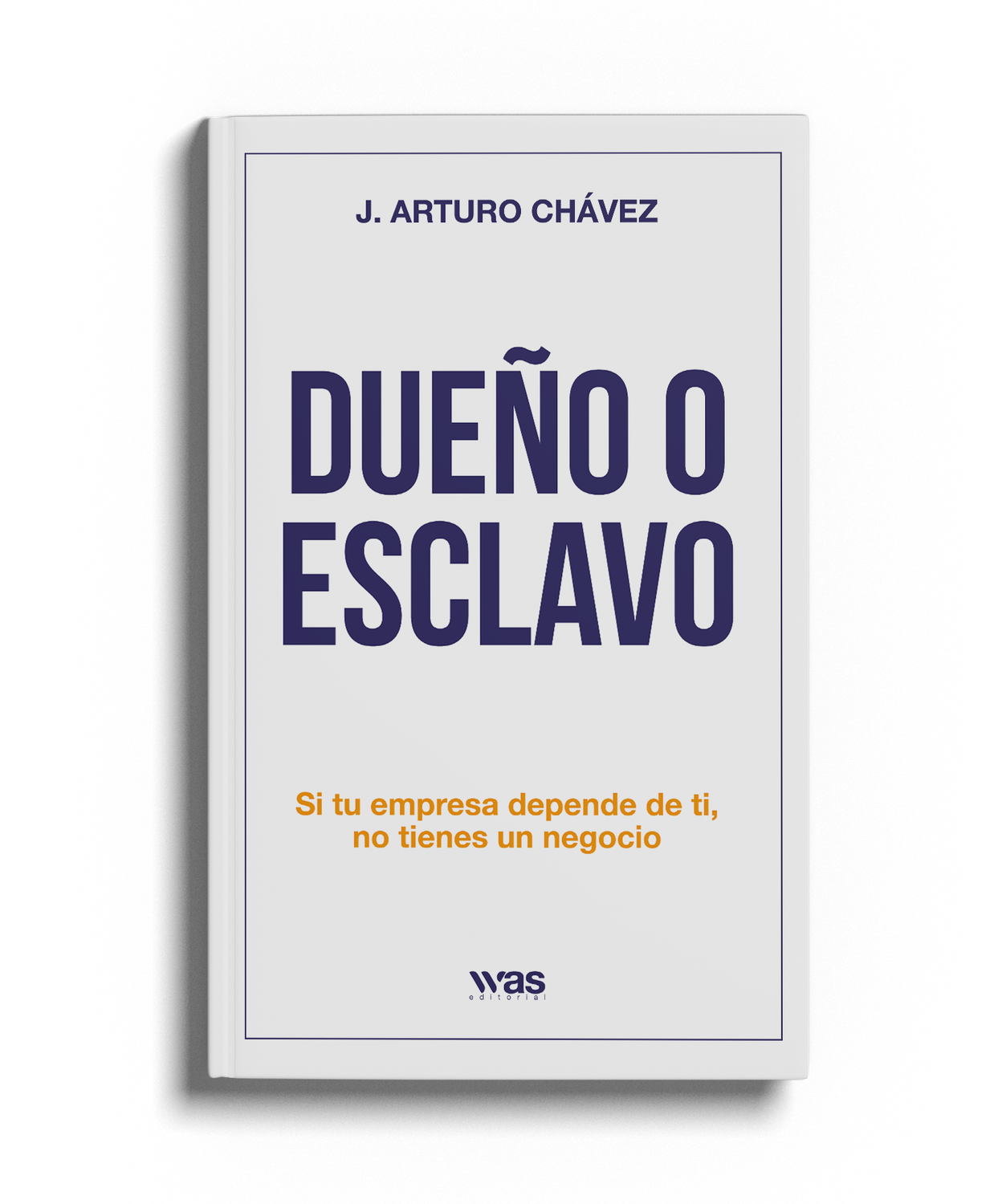 Dueño o esclavo