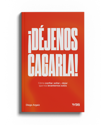 ¡Déjenos cagarla!