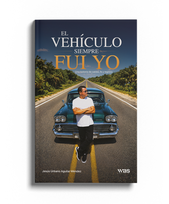 El vehículo siempre fui yo