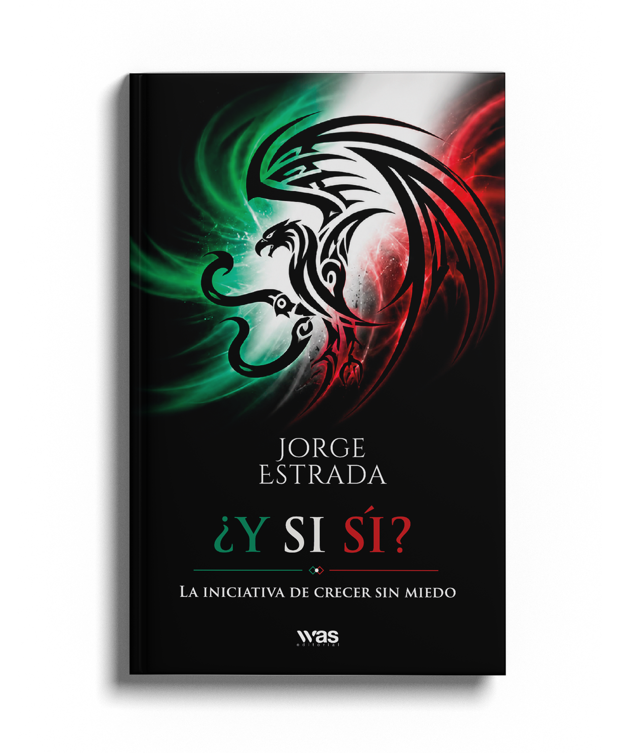 ¿Y si sí?