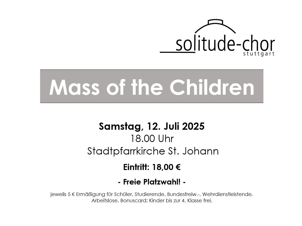 John Rutter - Mass of the Children - Samstag, 12. Juli 2025