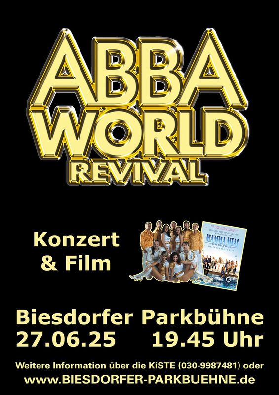 Abba World Revival, Konzert (Preis zzgl. 10% VVK Gebühr); Abba World Revival, Konzert (Preis zzgl. 10% VVK Gebühr);