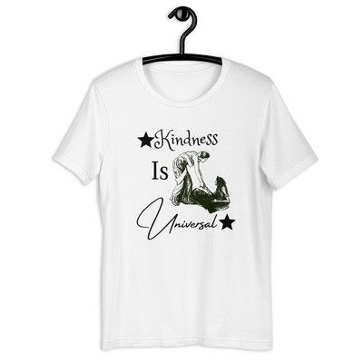 Kindness is universal tshirt