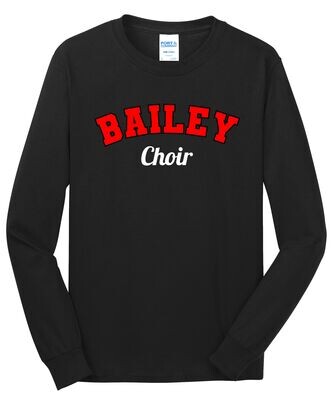 Bailey Choir Long Sleeve Tshirt