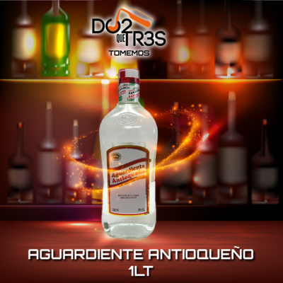 AGUARDIENTE ANTIOQUEÑO 1LT