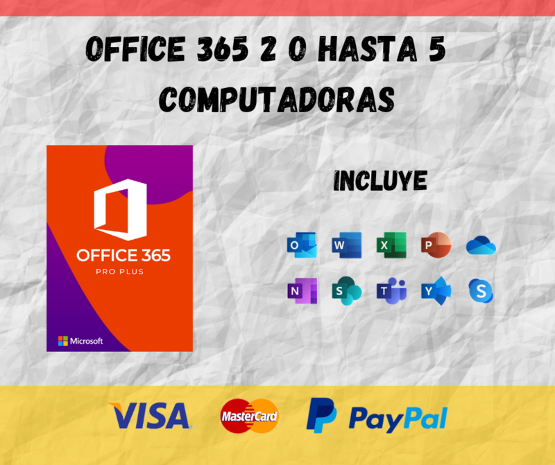 OFFICE 365 PARA 2 HASTA 5 COMPUTADORAS