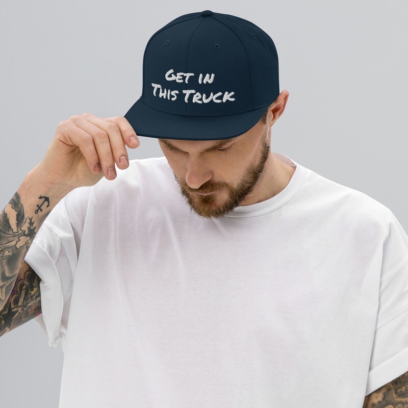 Snapback Hat "Get In This Truck"