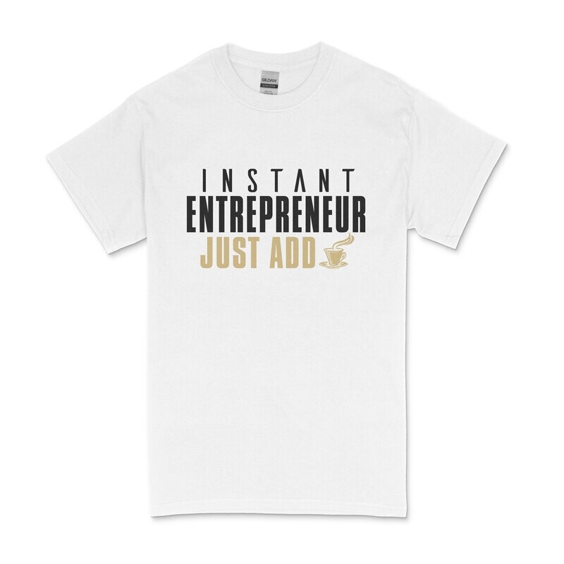 Instant Entrepreneur Men's T-shirt