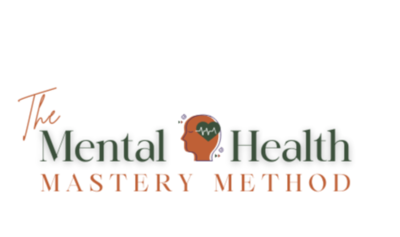 Mental Health Mastery Method Online Course + Community