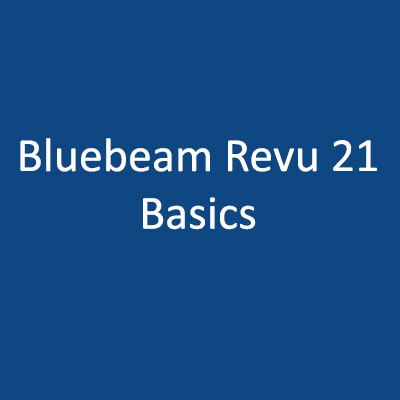 Bluebeam Revu 21 Basics