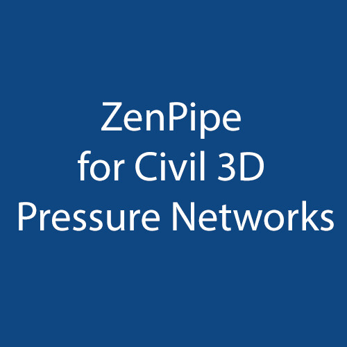 ZenPipe for Civil 3D Pressure Networks Store ZenTek Consultants