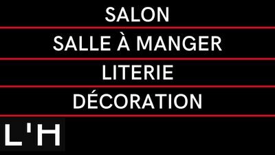 SALON, SALLE À MANGER, LITERIE ET DÉCORATION