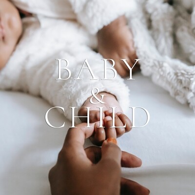 Baby &amp; Child