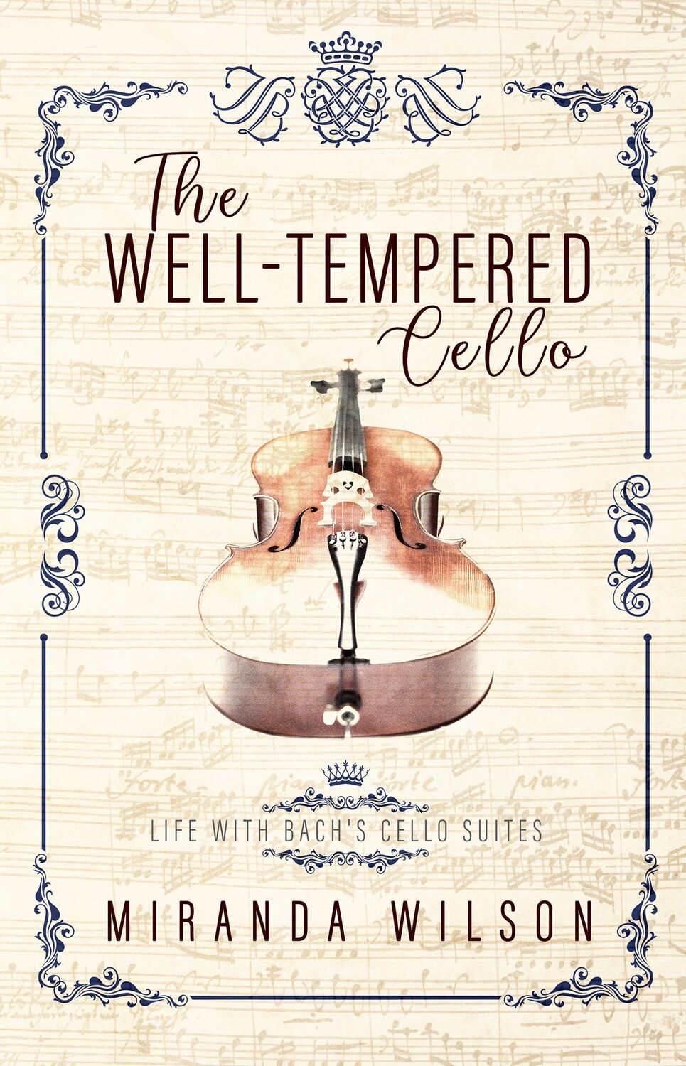 The Well-Tempered Cello eBook