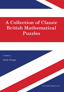 A Collection of Classic British Mathematical Puzzles (Paperback)
