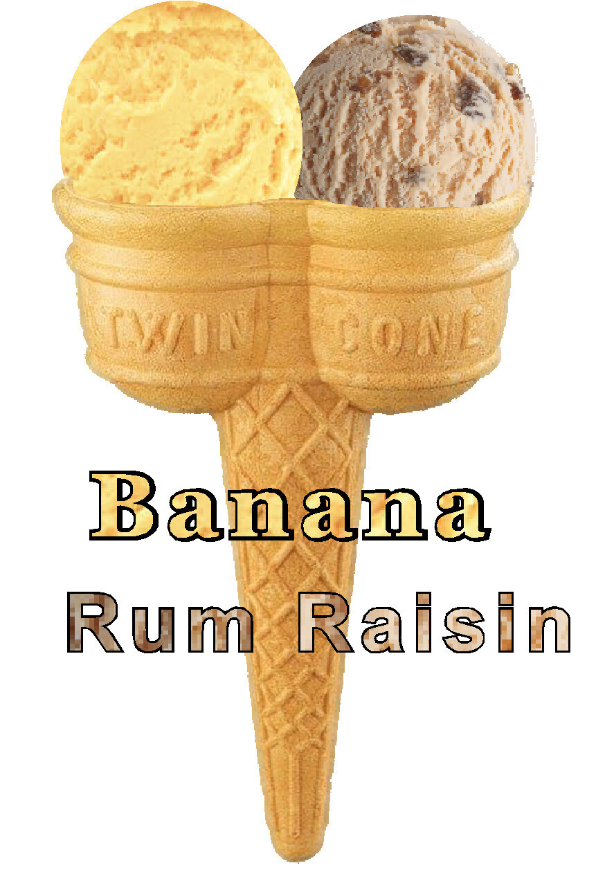 Hard Scooped  banana  and rum &amp; raisin 

Ice Cream Twin Cone