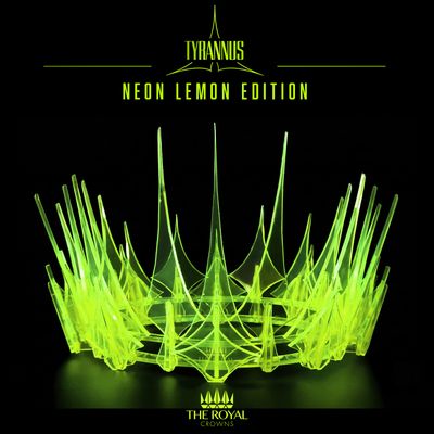 THE TYRANNUS NEON EDITION