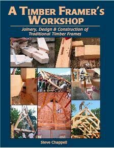 2 Book Pack: A Timber Framer's Workshop & Advanced Timber Framing