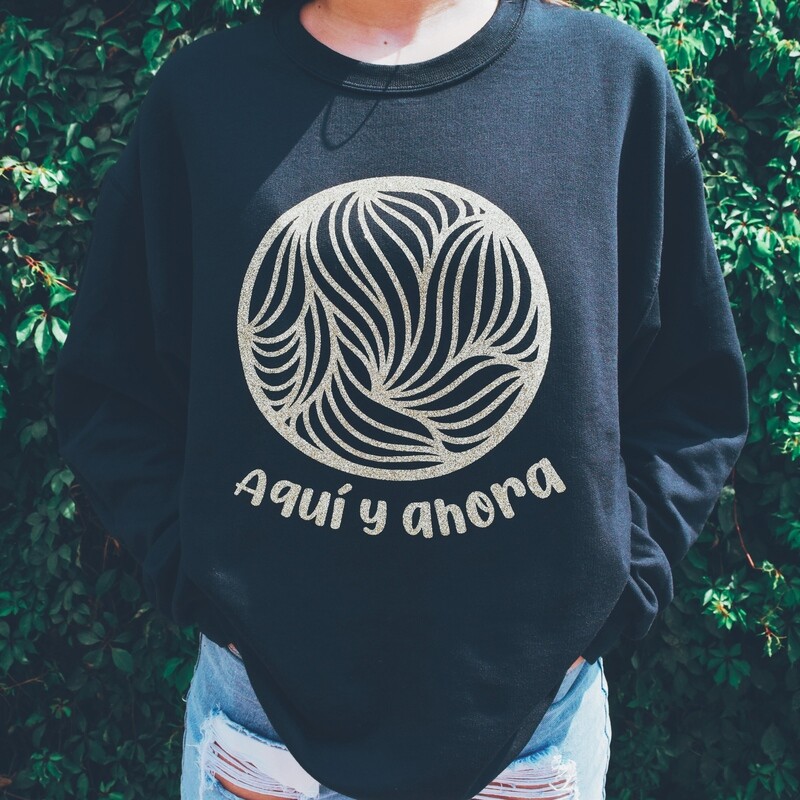 Sudadera “Aquí y ahora”