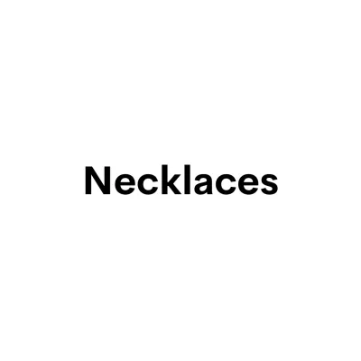 Necklaces