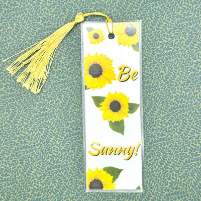 &quot;Be Sunny&quot; Sunflower Bookmark