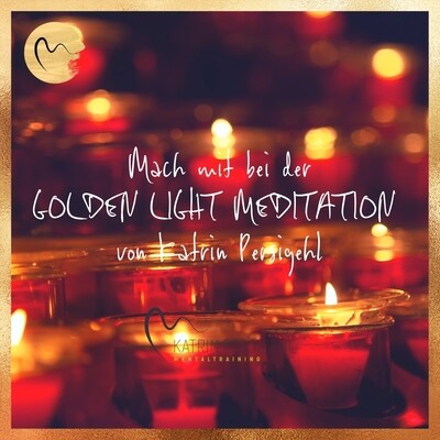 GOLDEN LIGHT MEDITATION
