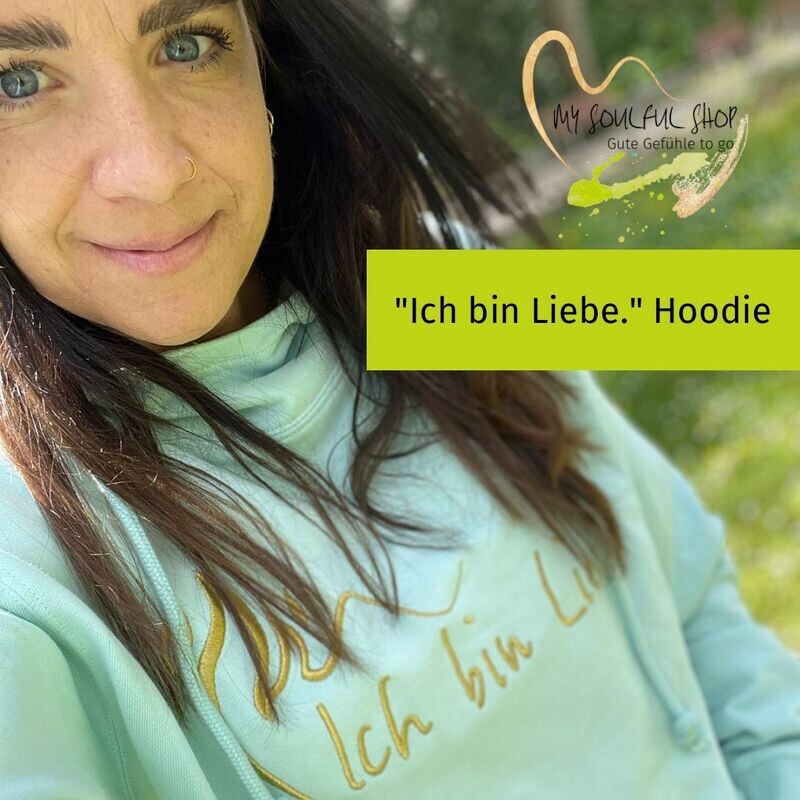 ICH BIN LIEBE. HOODIE OVERSIZED AUS 100 % BIO BAUMWOLLE ICH BIN LIEBE. HOODIE OVERSIZED AUS 100 % BIO BAUMWOLLE