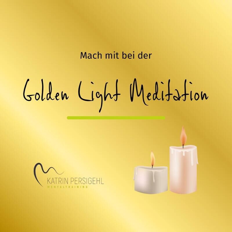GOLDEN LIGHT MEDITATION