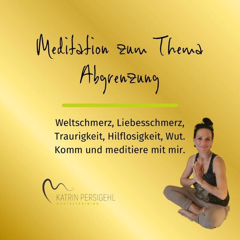 MEDITATION zum Thema WELTSCHMERZ