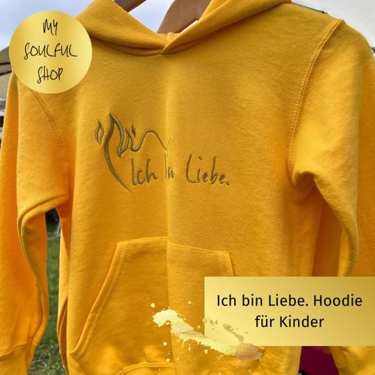 ICH BIN LIEBE. HOODIES FÜR KINDER ICH BIN LIEBE. HOODIES FÜR KINDER