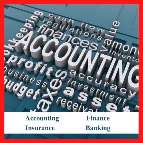 ACCOUNTING FINANCE INSURANCE BANKING