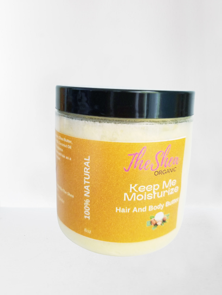 KEEP ME MOISTURIZE HAIR AND BODY BUTTER