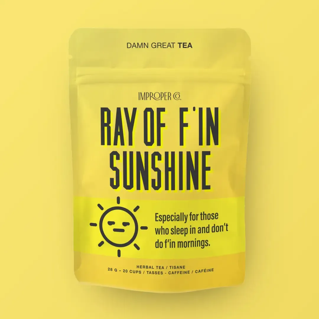 2210  Improper Tea "Ray of F*in Sunshine"