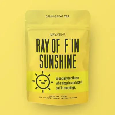 2210  Improper Tea "Ray of F*in Sunshine"