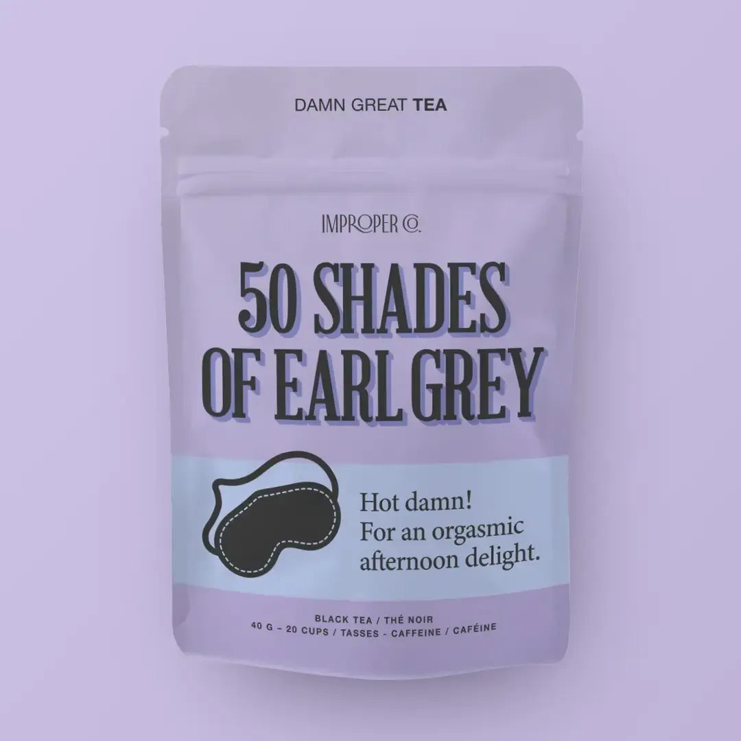 3027 Improper Tea "50 Shades of Earl Grey"