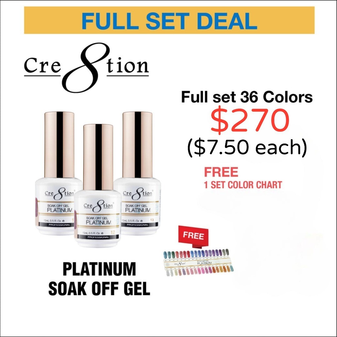 Cre8tion Platinum Soak Off Gel 0.5oz - Full Set 36 colors & 1 Free Color Chart - $7.50 each