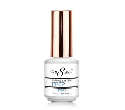 Cre8tion Dip Essentials - Step #1 Prep