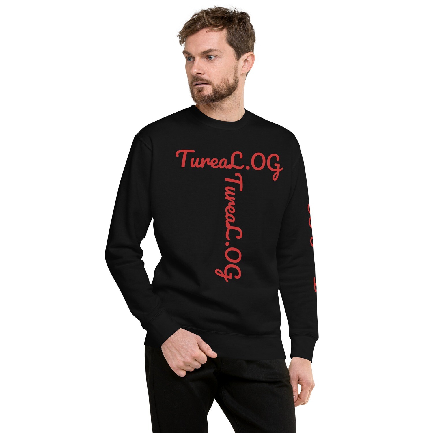 Tureal o.g Unisex Premium Sweatshirt