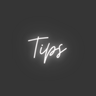 Tips