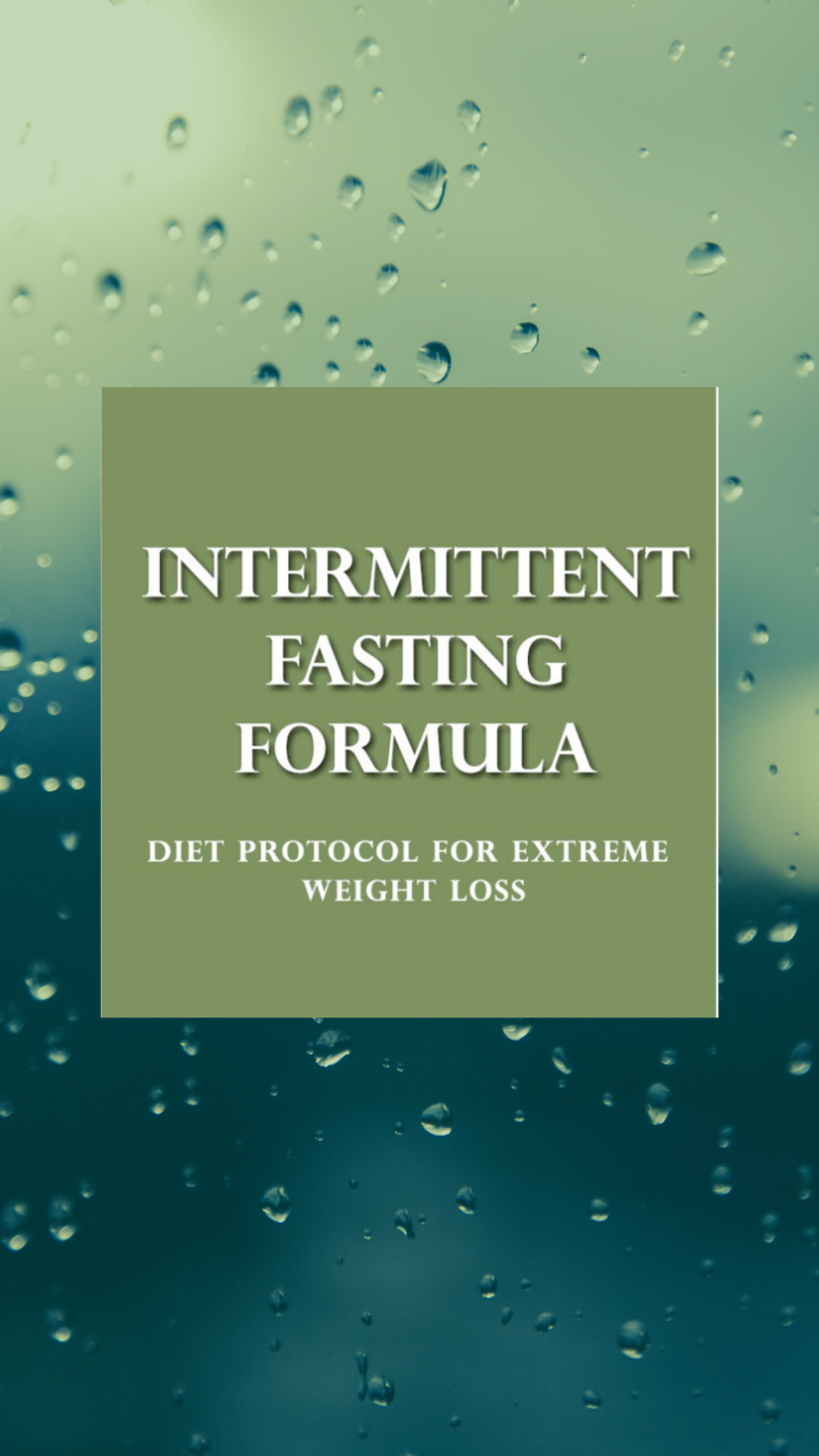 Intermittent Fasting Formula