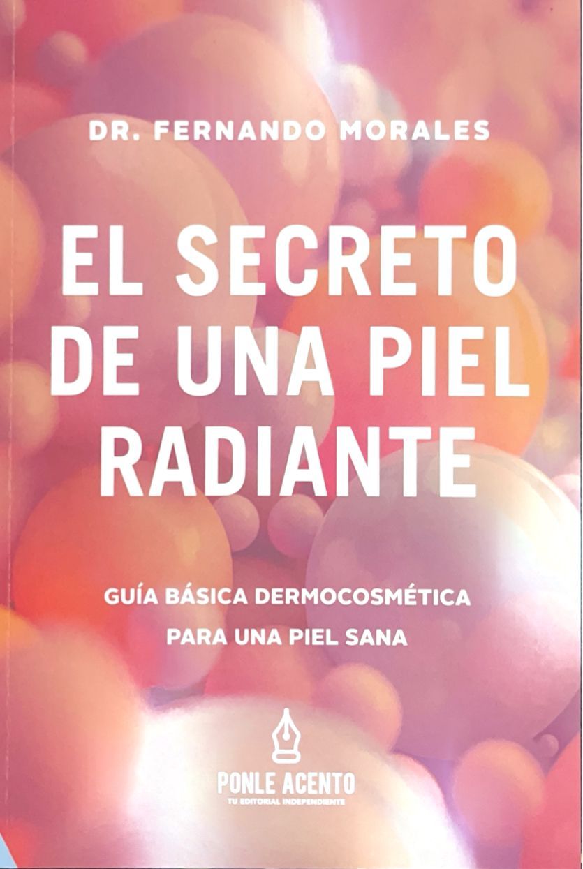 EL SECRETO PARA UNA PIEL RADIANTE