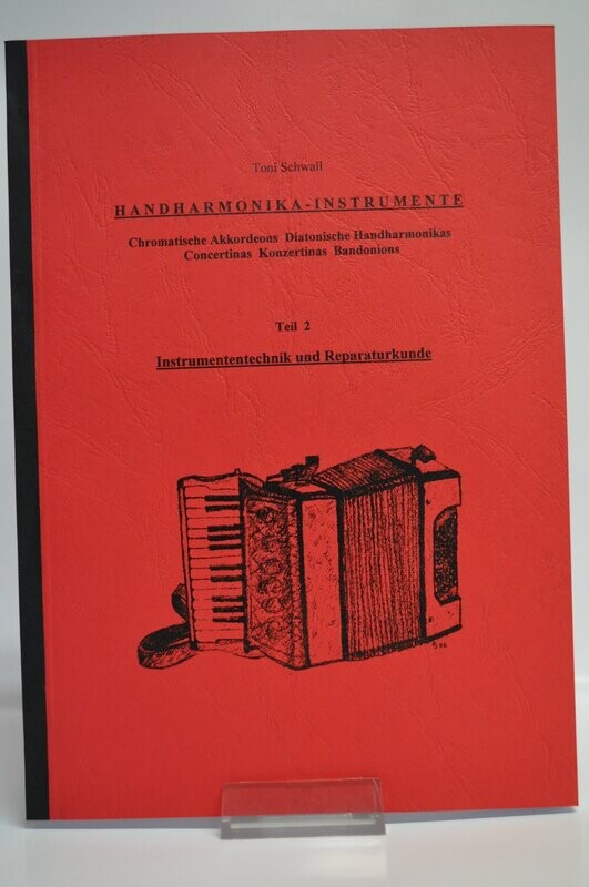 Handharmonika-Instrumente Teil 2, Toni Schwall Handharmonika-Instrumente Teil 2, Toni Schwall