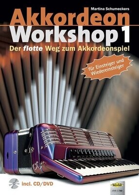 Akkordeon Workshop 1
Der flotte Weg zum Akkordeonspiel
+ CD