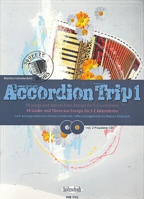 Accordion Trip Band 1
39 Lieder und Tänze aus Europa für 1-2 Akkordeons
+ CD