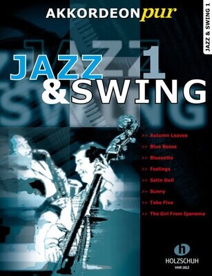 Jazz & Swing Band 1
Akkordeon pur