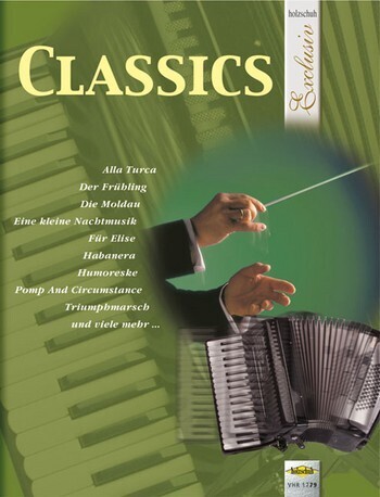 Classics
Holzschuh Exclusiv