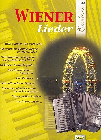 Wiener Lieder
Holzschuh Exclusiv Wiener Lieder
Holzschuh Exclusiv
