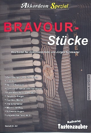 Bravour-Stücke Band 1
Akkordeon Spezial Bravour-Stücke Band 1
Akkordeon Spezial