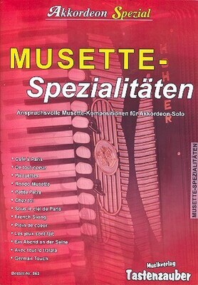 Musette - Spezialitäten
Akkordeon Spezial