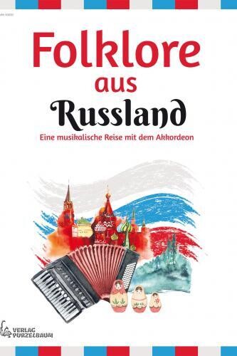 Folklore aus Russland
Landestypische Volksweisen Folklore aus Russland
Landestypische Volksweisen